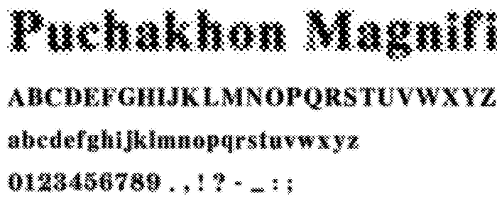 Puchakhon Magnifier3 font